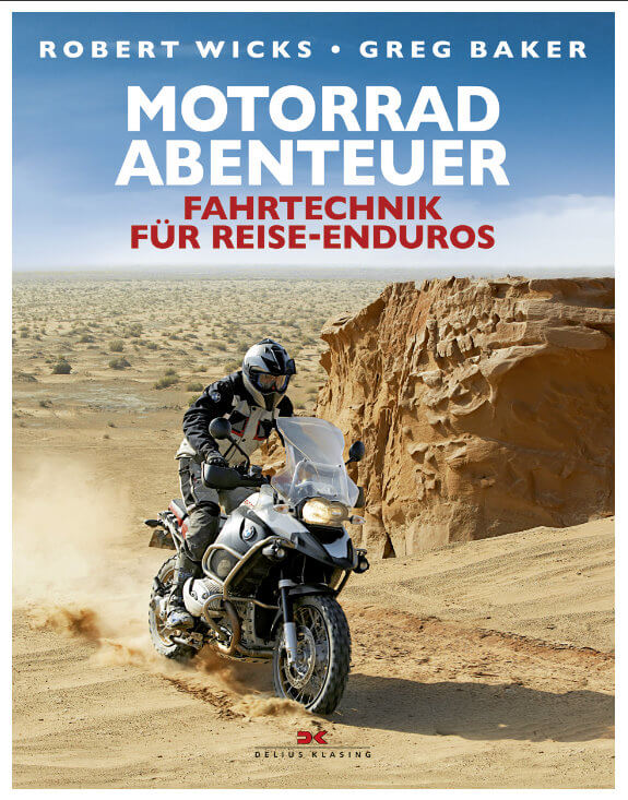 Motorrad-Abenteuer: Fahrtechnik für Reise-Enduros